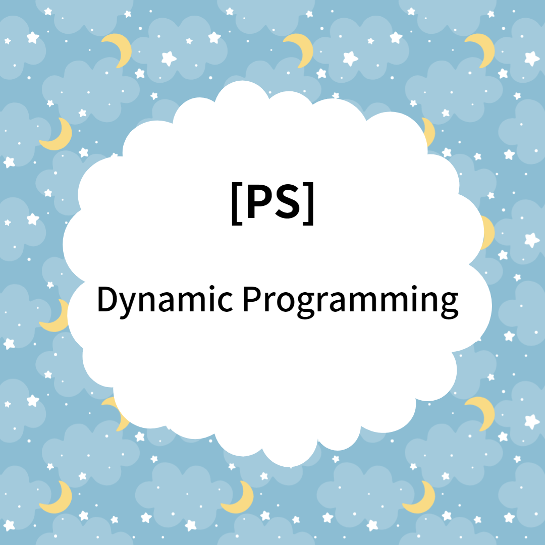 [PS] Dynamic Programming