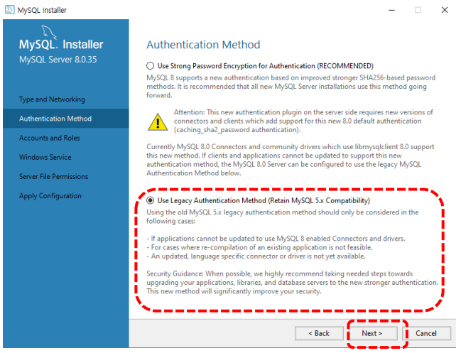 Authentication Method > Use Legacy Authentication Method ~~ 선택