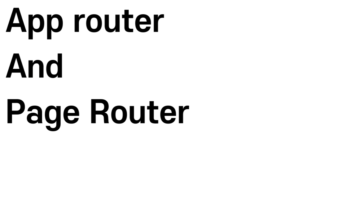 App router와 Page router의 차이