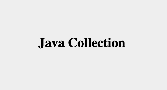 자바 컬렉션 Collection