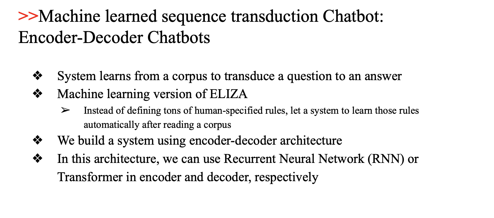 Machine learned sequence transduction Chatbot