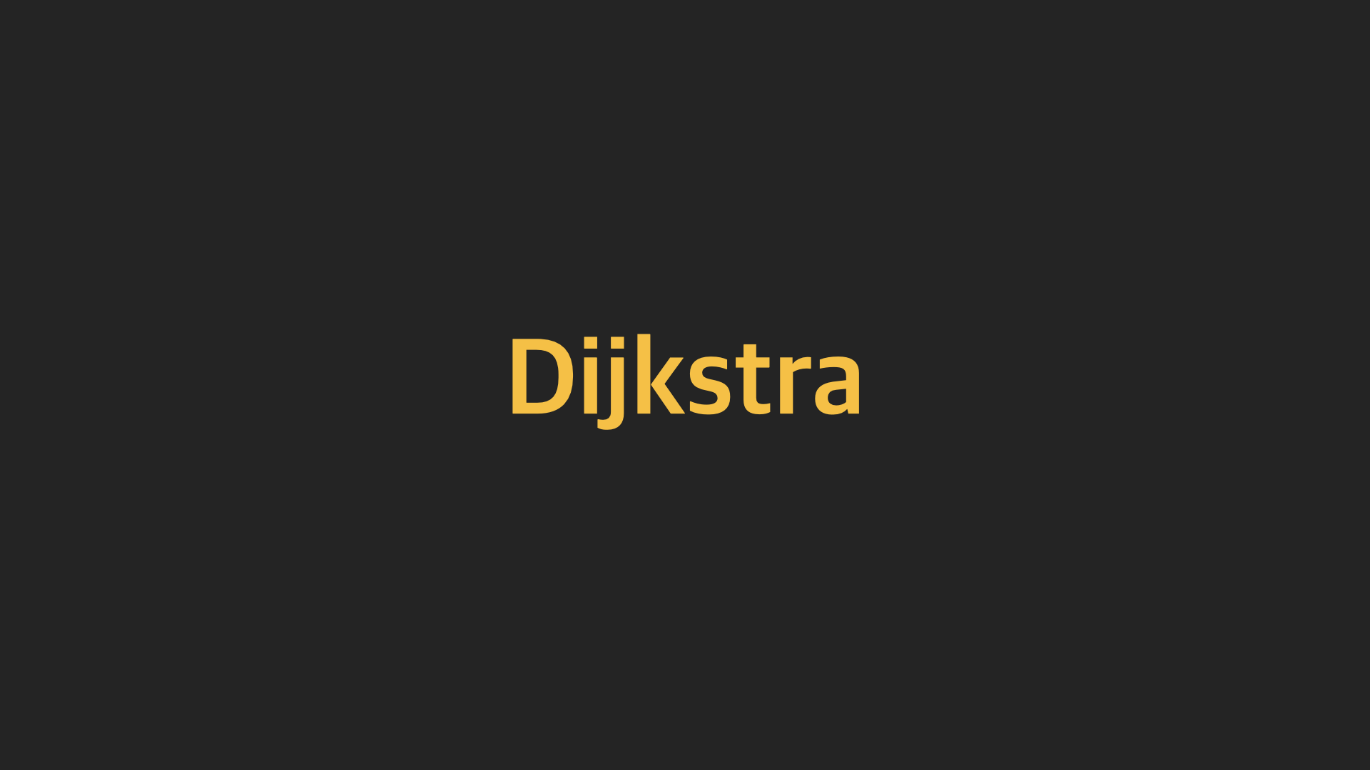 다익스트라 (Dijkstra)