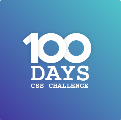 100 DAYS CSS CHALLENGE #DAY1