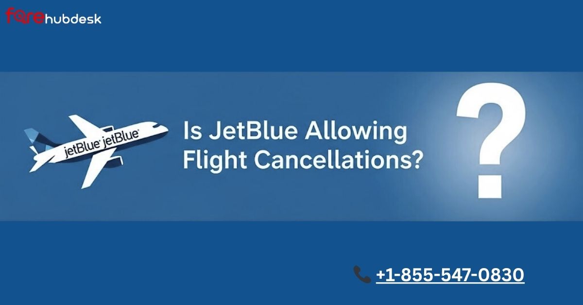 Error Code Jetblue Is JetBlue Allowing Flight Cancellations?
