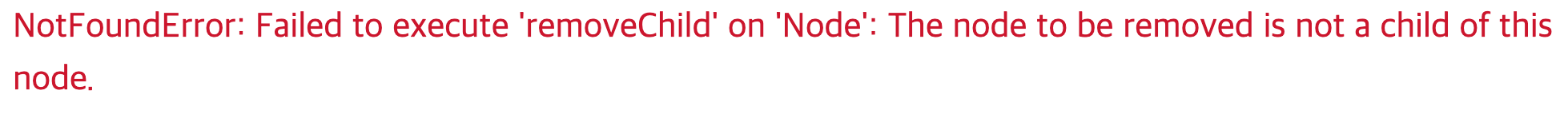 210327 개발일지(110일차) - React Error 해결 : Failed to execute 'removeChild ...