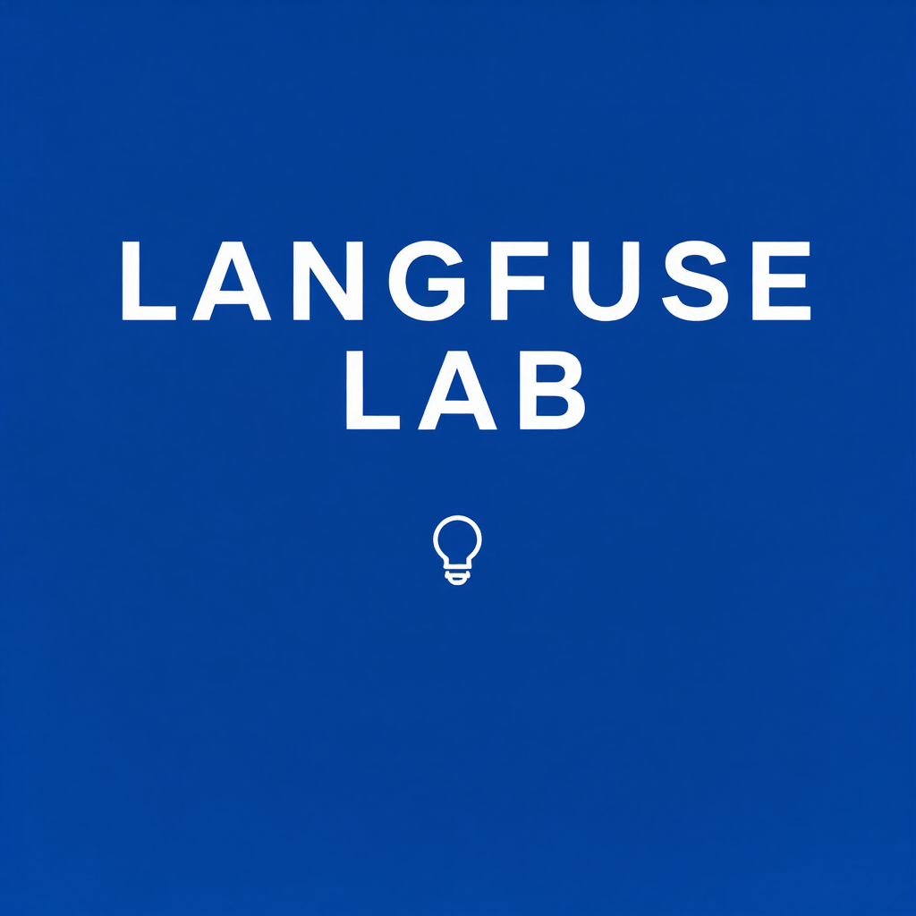 LANGFUSE LAB 포스터 40 steps 원본