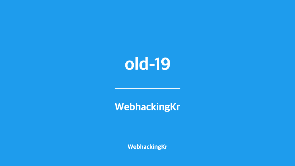  webhackingkr old 19