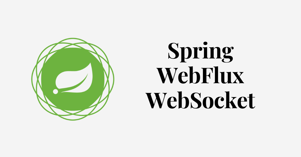  Spring Reactive Websocket