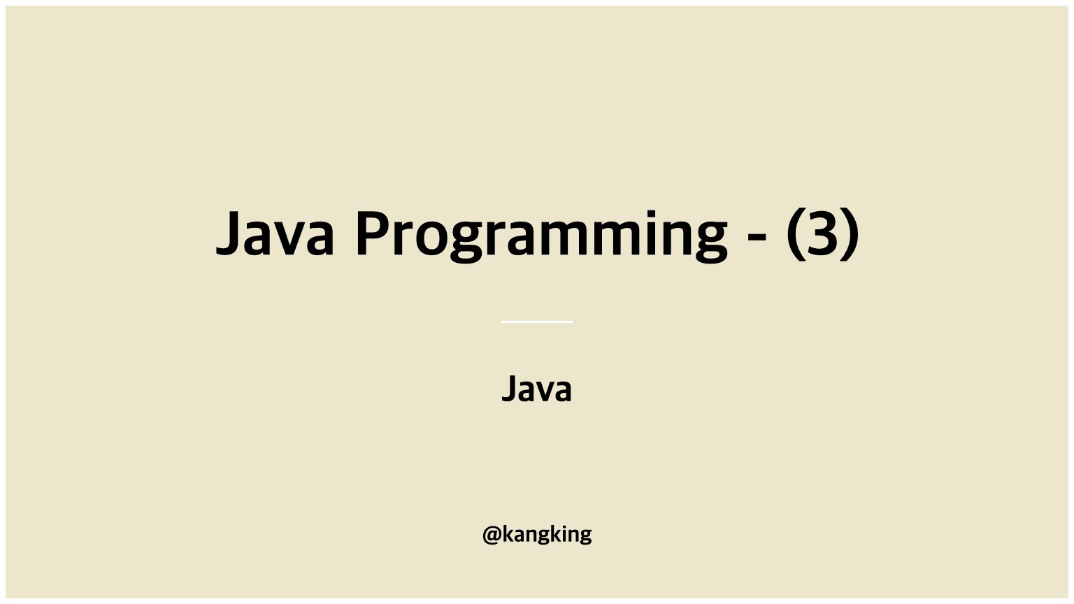 Java Programming - (3)