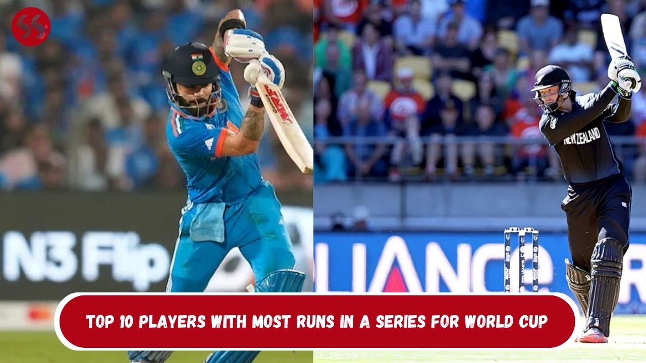 Top 10 Players With Most Runs in a Series For World Cup