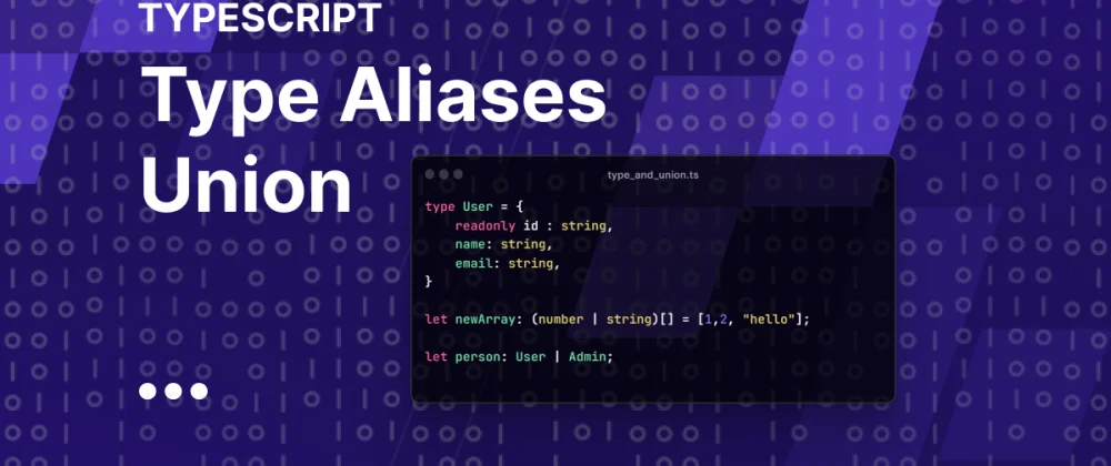 typescript-type-alias-type-union