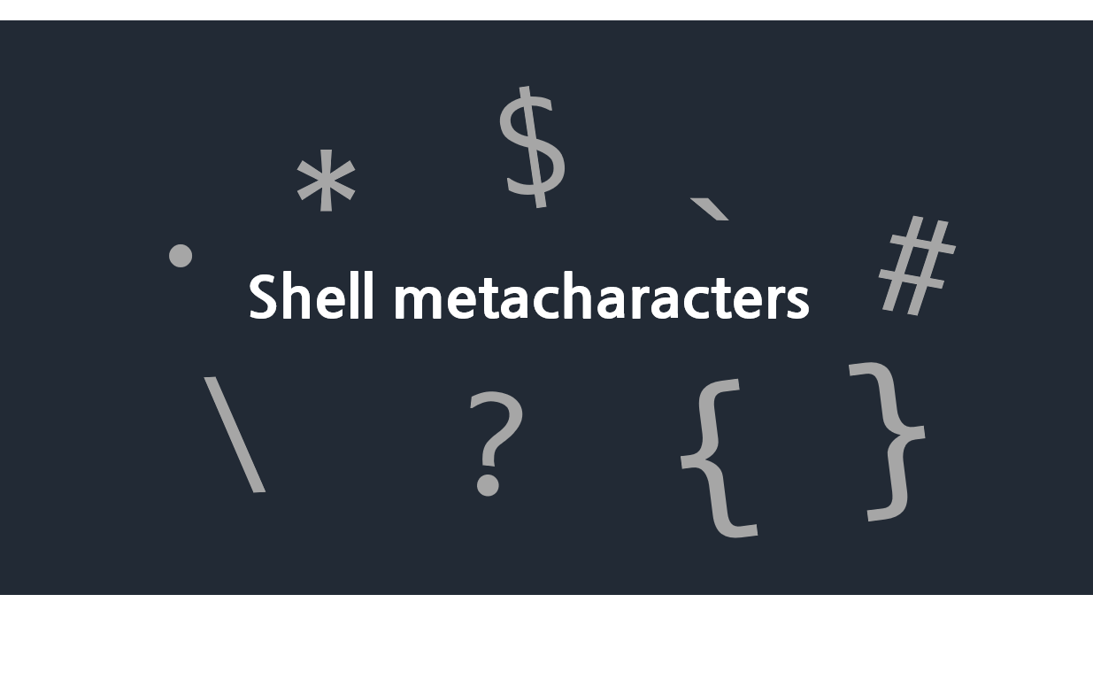 shell-special-characters-metacharacters