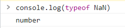console.log(typeof NaN); // number