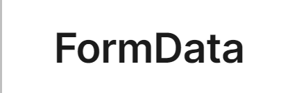 FormData