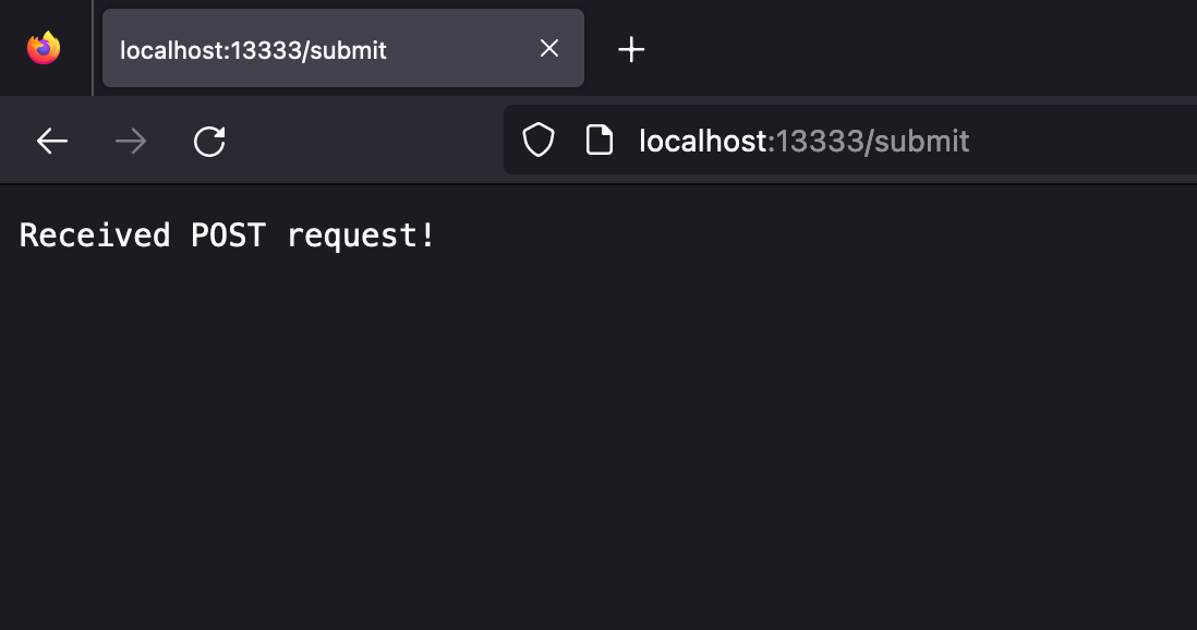 submit page, with "Received POST request!" message