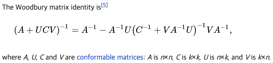 Woodbury identity : 행렬을 효율적으로 역행렬로 변환하는 방법 중 하나