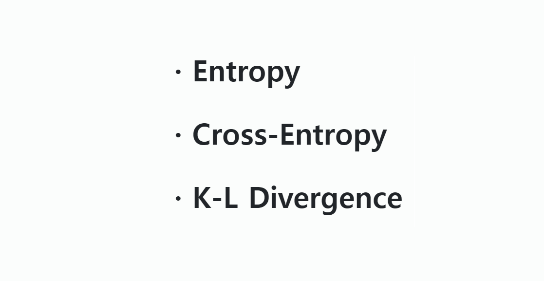 [ML] 정보이론( Entropy, Cross Entropy, KL Divergence)