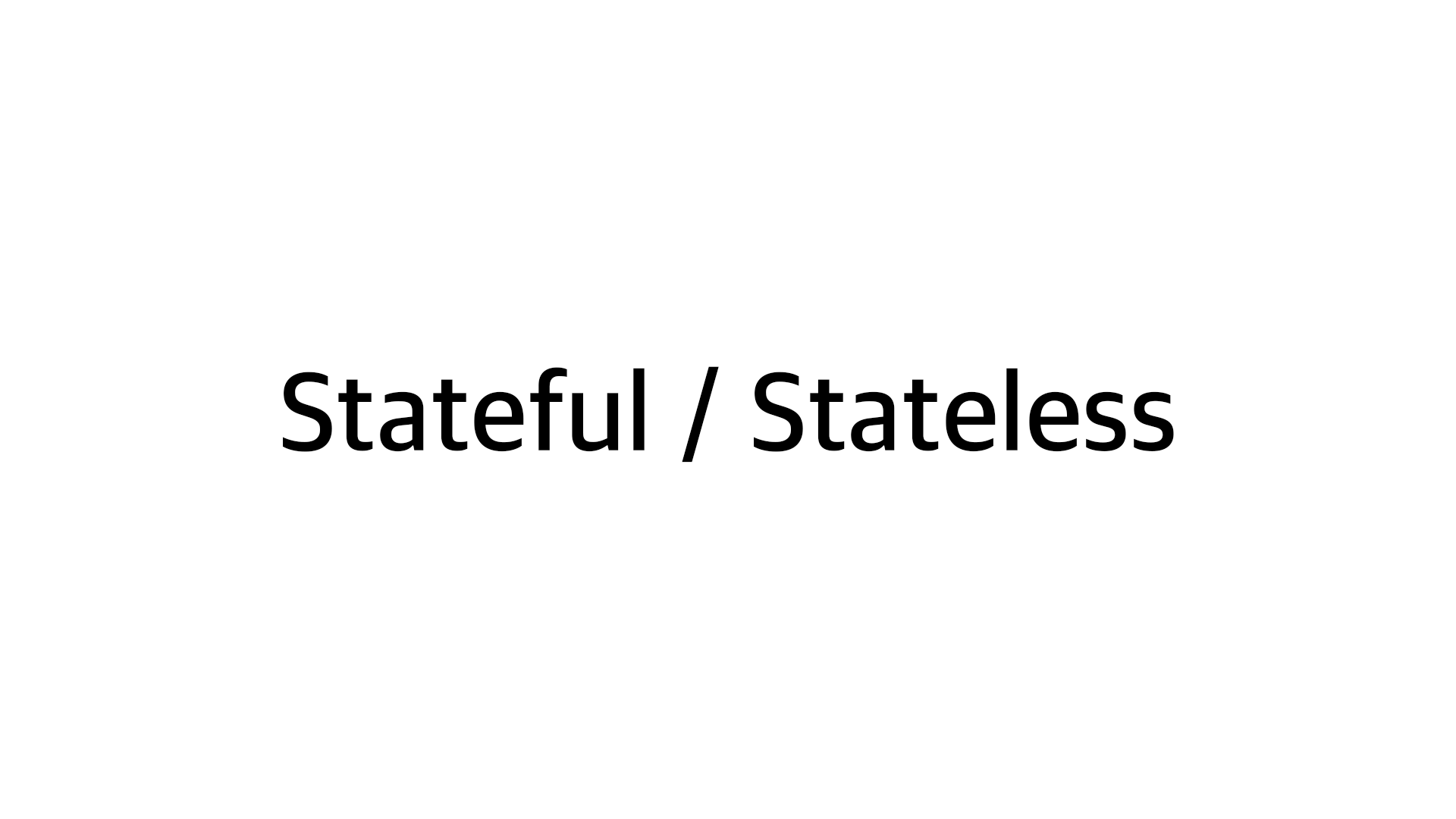 stateful-vs-stateless