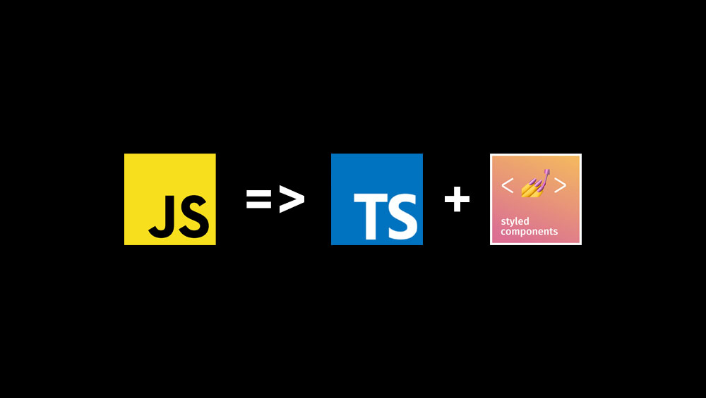 [리팩토링③] TypeScript와 styled-components 적용으로 프로젝트 개선하기