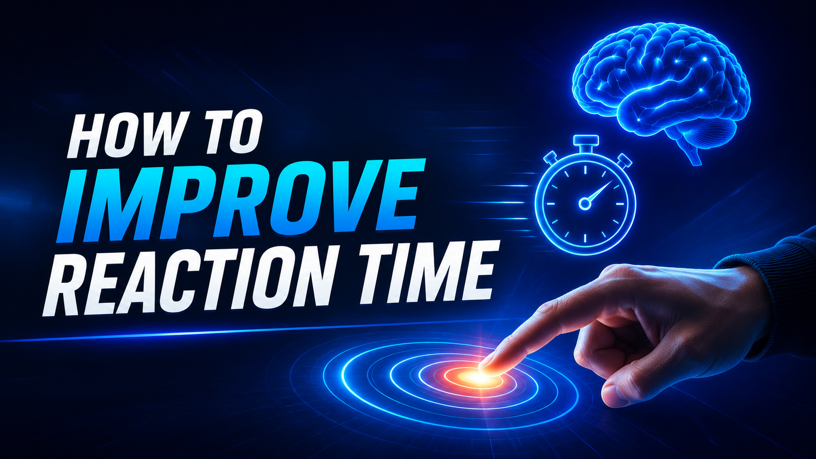 Improve Reaction Time