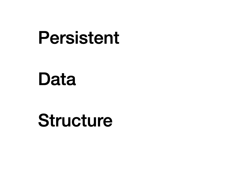 Persistent Data Structure