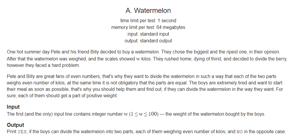 [Codeforces 4] A. Watermelon