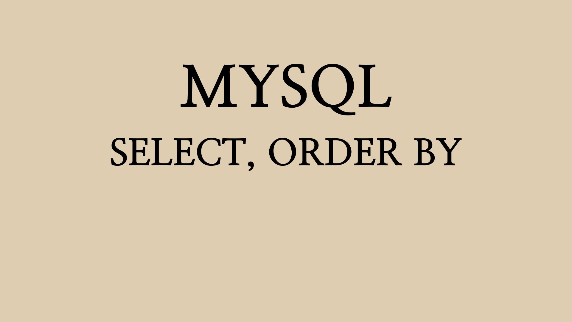 mysql select order by
