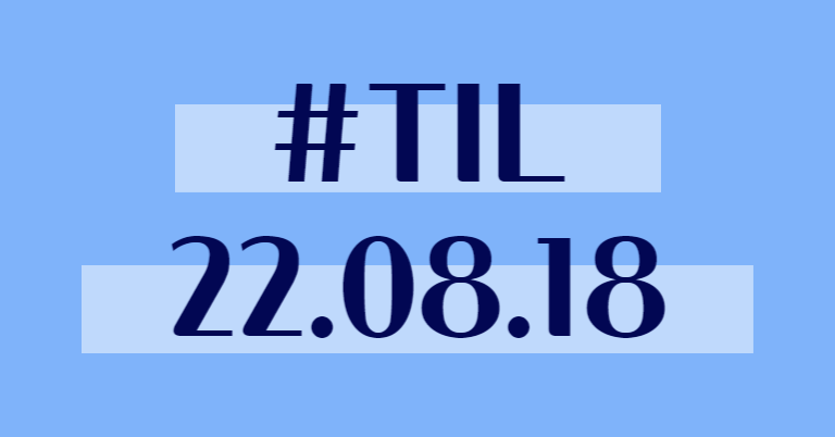 TIL 220818